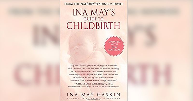 2. Ina Mays Guide to Childbirth