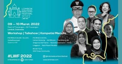 Lombok Writers Festival 2022 by IDN Times Hadir Promosikan NTB