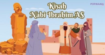 Kisah Nabi Ibrahim sebagai Sejarah Islam Hari Raya Idul Adha